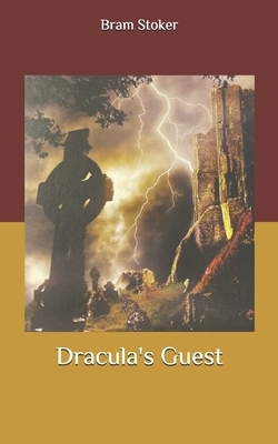 Dracula's Guest by Bram Stoker