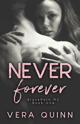 Never Forever by Vera Quinn