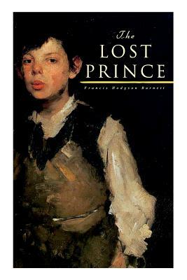 The Lost Prince by Frances Hodgson Burnett