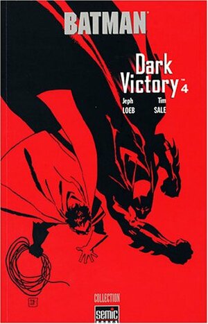 Batman: Dark Victory Tome 4 by Tim Sale, Jeph Loeb