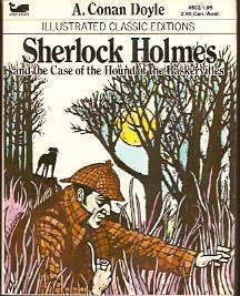 Sherlock Holmes and the Case of the Hound of the Baskervilles (Illustrated Classic Editions) by Malvina G. Vogel, Arthur Conan Doyle
