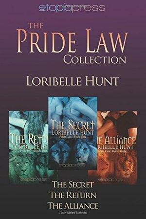 The Pride Law Collection by Loribelle Hunt