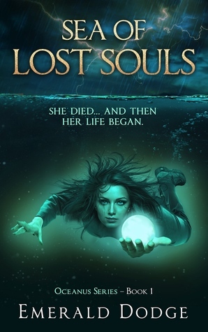 Sea of Lost Souls by Emerald Dodge