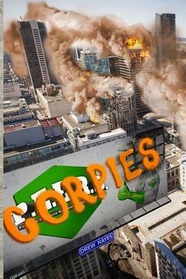 Corpies by Drew Hayes