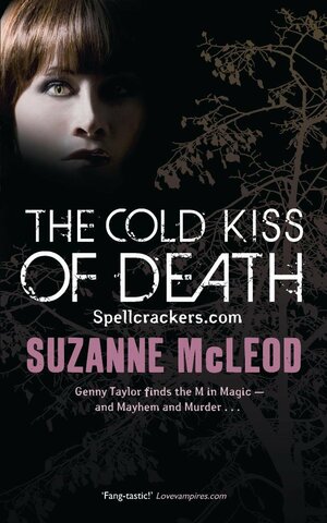 The Cold Kiss of Death by Suzanne McLeod