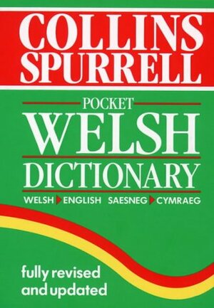 Collins Spurrell Welsh Dictionary by Henry Lewis
