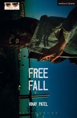 Free Fall by Vinay Patel