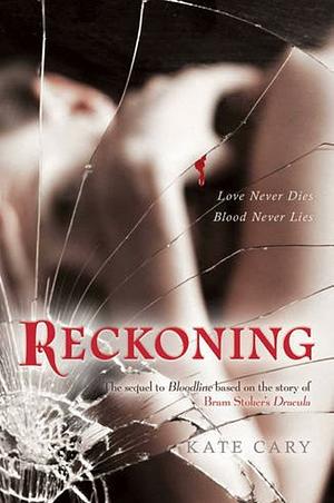 The Reckoning by Kate Cary