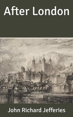 After London by John Richard Jefferies