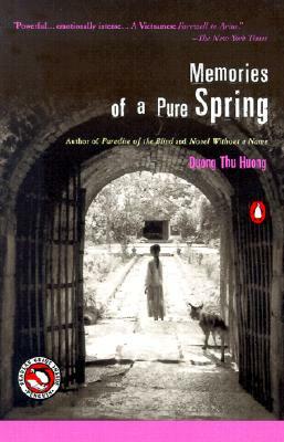 Memories of a Pure Spring by Duong Thu Huong, Nina McPherson