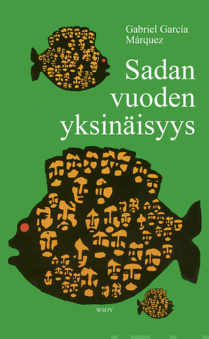 Sadan vuoden yksinäisyys by Gabriel García Márquez