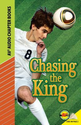 Chasing the King by Joshua Stein