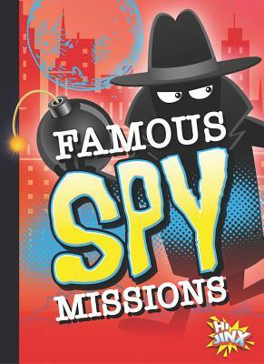 Famous Spies by Deanna Caswell