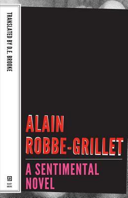 A Sentimental Novel by Alain Robbe-Grillet