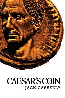 Caesar's Coin by Jack Casserly