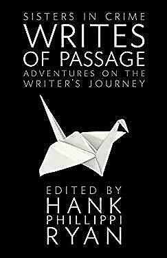 Writes of Passage by Hank Phillippi Ryan