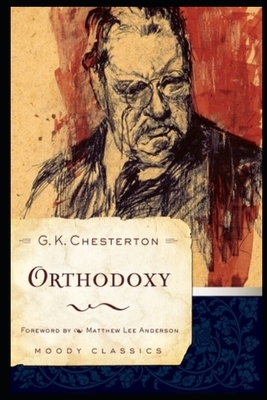 ORTHODOXY Annotated Book With Teacher Edition by G.K. Chesterton