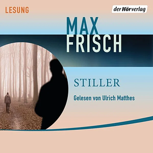  Stiller by Max Frisch