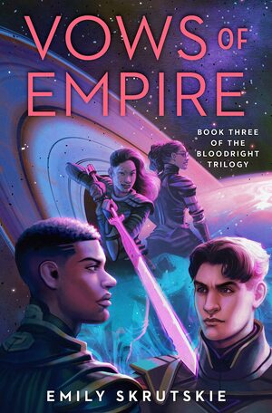 Vows of Empire by Emily Skrutskie