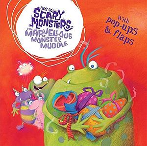 The Marvellous Monster Muddle by Mandy Archer