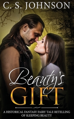 Beauty's Gift by C.S. Johnson