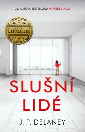 Slušní lidé by JP Delaney