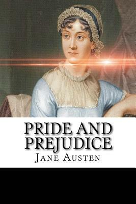 Pride and Prejudice by Jane Austen