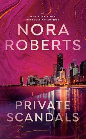 Private Scandals by Nora Roberts