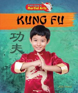 Kung Fu by Alix Wood