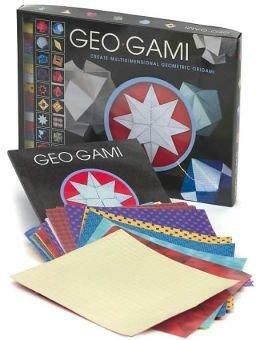 Geo Gami: Create Multidimensional Geometric Origami by Katherine Gleason