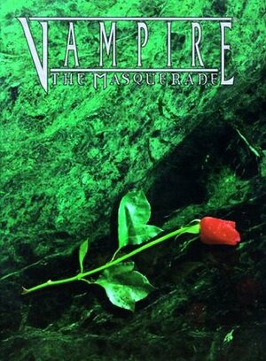 Vampire: The Masquerade Revised by Mark Rein-Hagen, Satyros Phil Brucato, Andrew Bates