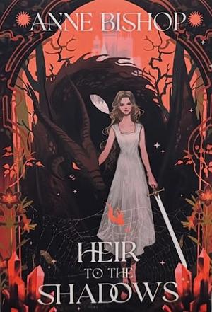 Heir to the Shadows by Anne Bishop