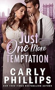 Just One More Temptation by Carly Phillips