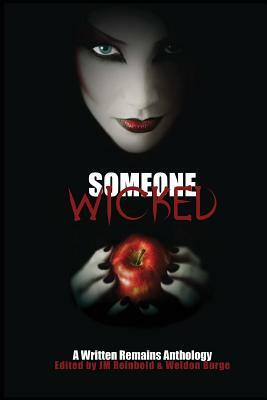 Someone Wicked: A Written Remains Anthology by Billie Sue Mosiman