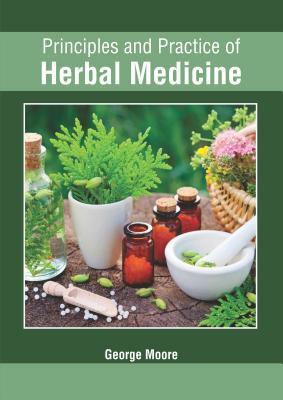 Principles and Practice of Phytotherapy: Modern Herbal Medicine by Kerry Bone