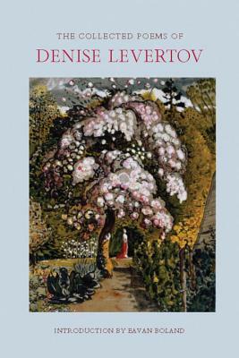 The Collected Poems of Denise Levertov by Denise Levertov