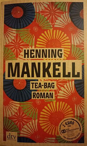 Tea-Bag by Henning Mankell