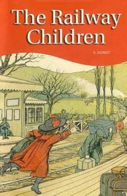 The Railway Children by E. Nesbit