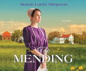 The Mending by Susan Lantz Simpson