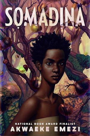 Somadina by Akwaeke Emezi