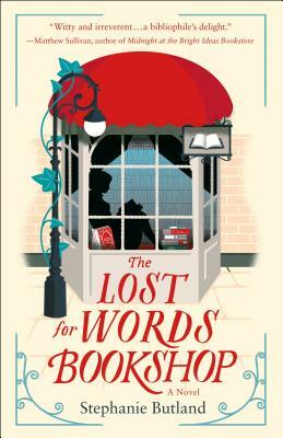 The Lost for Words Bookshop by Stephanie Butland