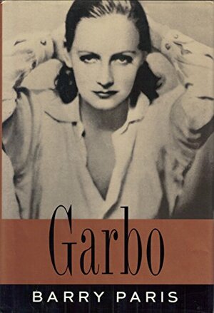 Garbo: A Biography by Barry Paris