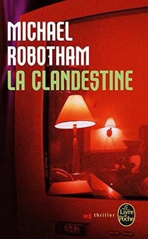 La Clandestine by Michael Robotham