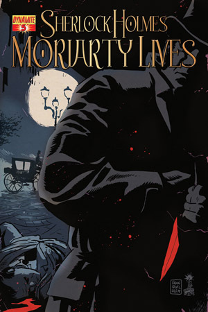 Sherlock Holmes: Moriarty Lives #5 by Carlos Furuzono, David Liss