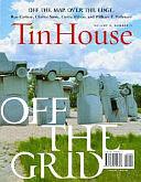 Off the Grid, Volume 35 by Lee Montgomery, Win McCormack, Holly MacArthur, Rob Spillman, Michelle Wildgen