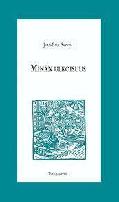 Minän ulkoisuus by Jean-Paul Sartre