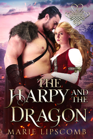 The Harpy and the Dragon by Marie Lipscomb