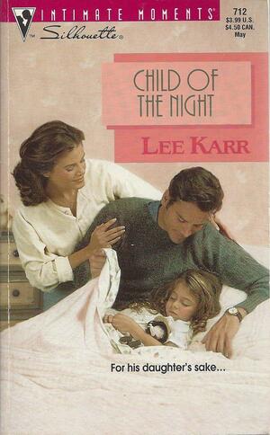 Child of the Night by Lee Karr