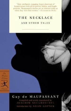 The Necklace and Other Tales by Guy de Maupassant
