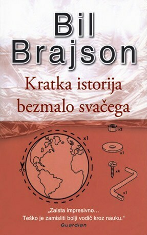 Kratka istorija bezmalo svačega by Bill Bryson